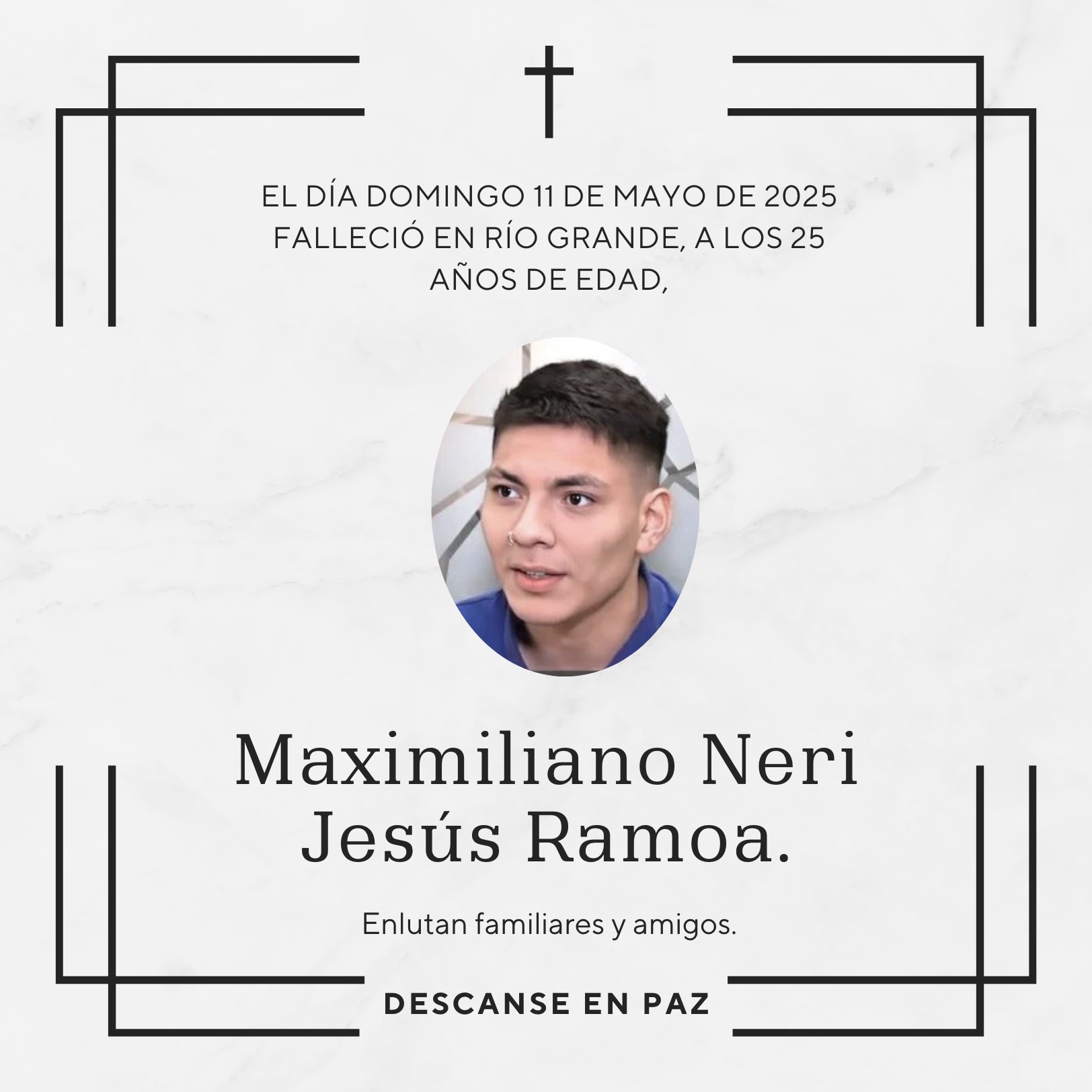 Fallecimiento | Maximiliano Neri Jesús Ramoa.